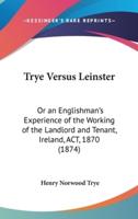 Trye Versus Leinster