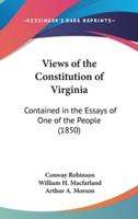 Views of the Constitution of Virginia