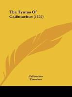 The Hymns of Callimachus (1755)
