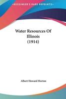 Water Resources of Illinois (1914)