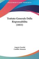 Trattato Generale Della Risponsabilita (1853)
