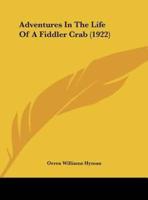 Adventures in the Life of a Fiddler Crab (1922)