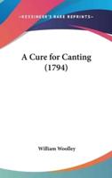 A Cure for Canting (1794)