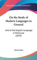 On the Study of Modern Languages in General