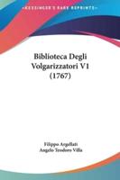 Biblioteca Degli Volgarizzatori V1 (1767)
