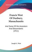 Francis West of Duxbury, Massachusetts