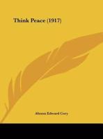 Think Peace (1917)