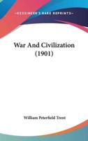 War And Civilization (1901)