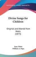 Divine Songs for Children