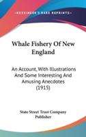 Whale Fishery of New England