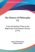 The History of Philosophy V2