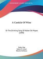 A Canticle of Wine