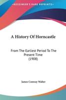 A History Of Horncastle