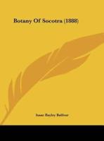 Botany of Socotra (1888)