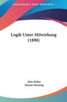 Logik Unter Mitwirkung (1890)