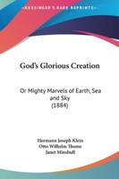 God's Glorious Creation