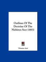 Outlines Of The Doctrine Of The Nichiren Sect (1893)