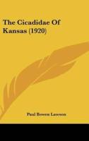The Cicadidae of Kansas (1920)