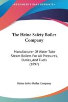 The Heine Safety Boiler Company