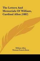 The Letters and Memorials of William, Cardinal Allen (1882)