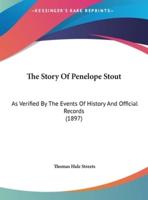 The Story Of Penelope Stout