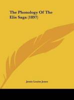 The Phonology Of The Elis Saga (1897)