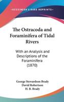 The Ostracoda and Foraminifera of Tidal Rivers