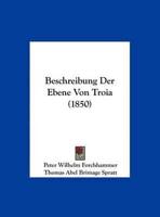 Beschreibung Der Ebene Von Troia (1850)