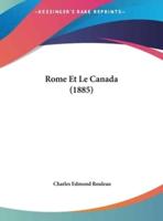 Rome Et Le Canada (1885)