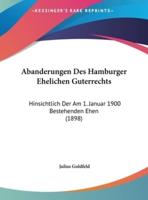 Abanderungen Des Hamburger Ehelichen Guterrechts