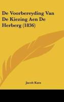 De Voorbereyding Van De Kiezing Aen De Herberg (1836)