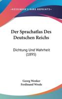 Der Sprachatlas Des Deutschen Reichs