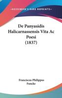 De Panyasidis Halicarnassensis Vita Ac Poesi (1837)