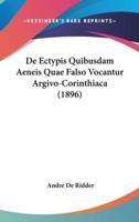 De Ectypis Quibusdam Aeneis Quae Falso Vocantur Argivo-Corinthiaca (1896)