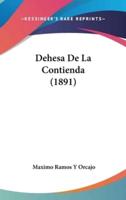 Dehesa De La Contienda (1891)