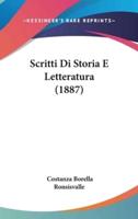 Scritti Di Storia E Letteratura (1887)