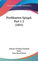 Predikanten-Spiegel, Part 1-2 (1855)