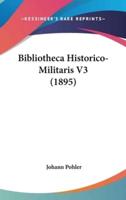 Bibliotheca Historico-Militaris V3 (1895)