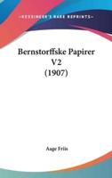 Bernstorffske Papirer V2 (1907)