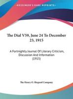 The Dial V59, June 24 to December 23, 1915