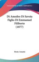 Di Amedeo Di Savoia Figlio Di Emmanuel Filiberto (1877)