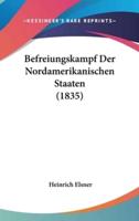 Befreiungskampf Der Nordamerikanischen Staaten (1835)