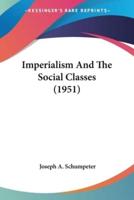 Imperialism And The Social Classes (1951)