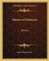 Adorers of Dionysos