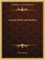 Ancient Faiths and Modern