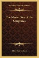 The Master Key of the Scriptures