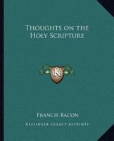 Thoughts on the Holy Scripture