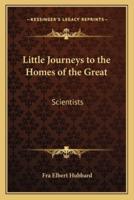 Little Journeys to the Homes of the Great