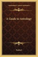 A Guide to Astrology