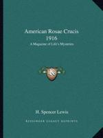 American Rosae Crucis 1916